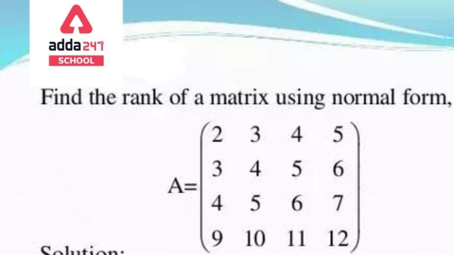 Rank of a Matrix- Definition, Solved Example, Method to find_30.1