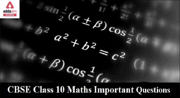 CBSE Important Questions For Class 10 Maths with Answers_30.1