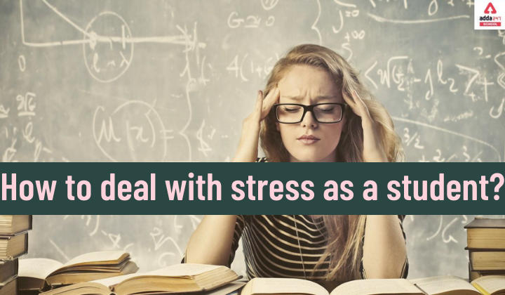 How To Deal With Stress As A Student?_30.1