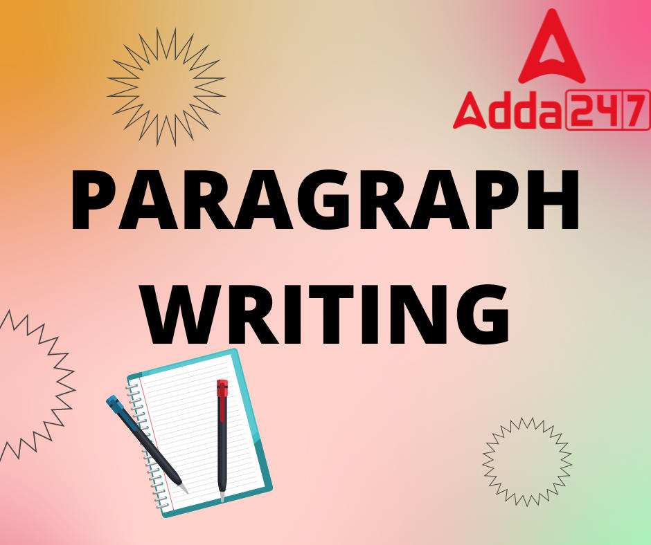Paragraph Writing- Topics, Format, Examples in English/Hindi_30.1