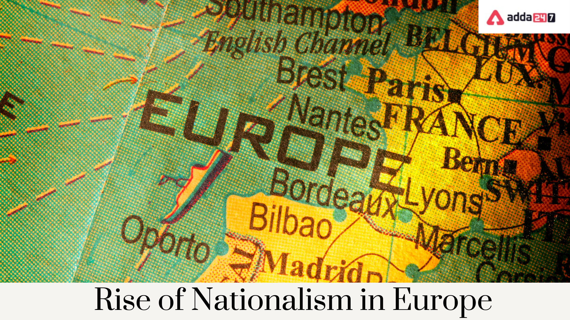 Rise of Nationalism in Europe