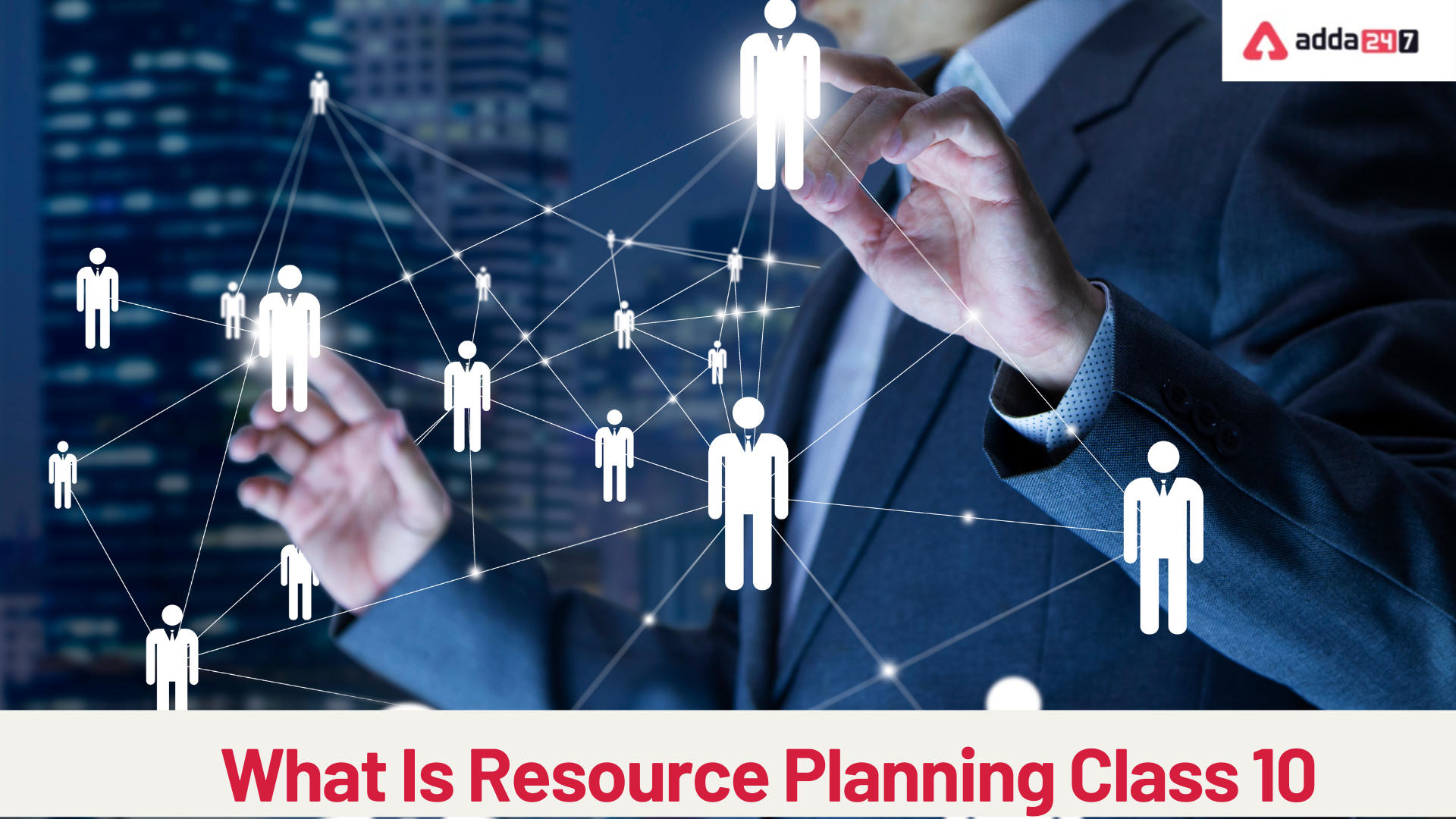What is Resource Planning in India for Class 10_30.1