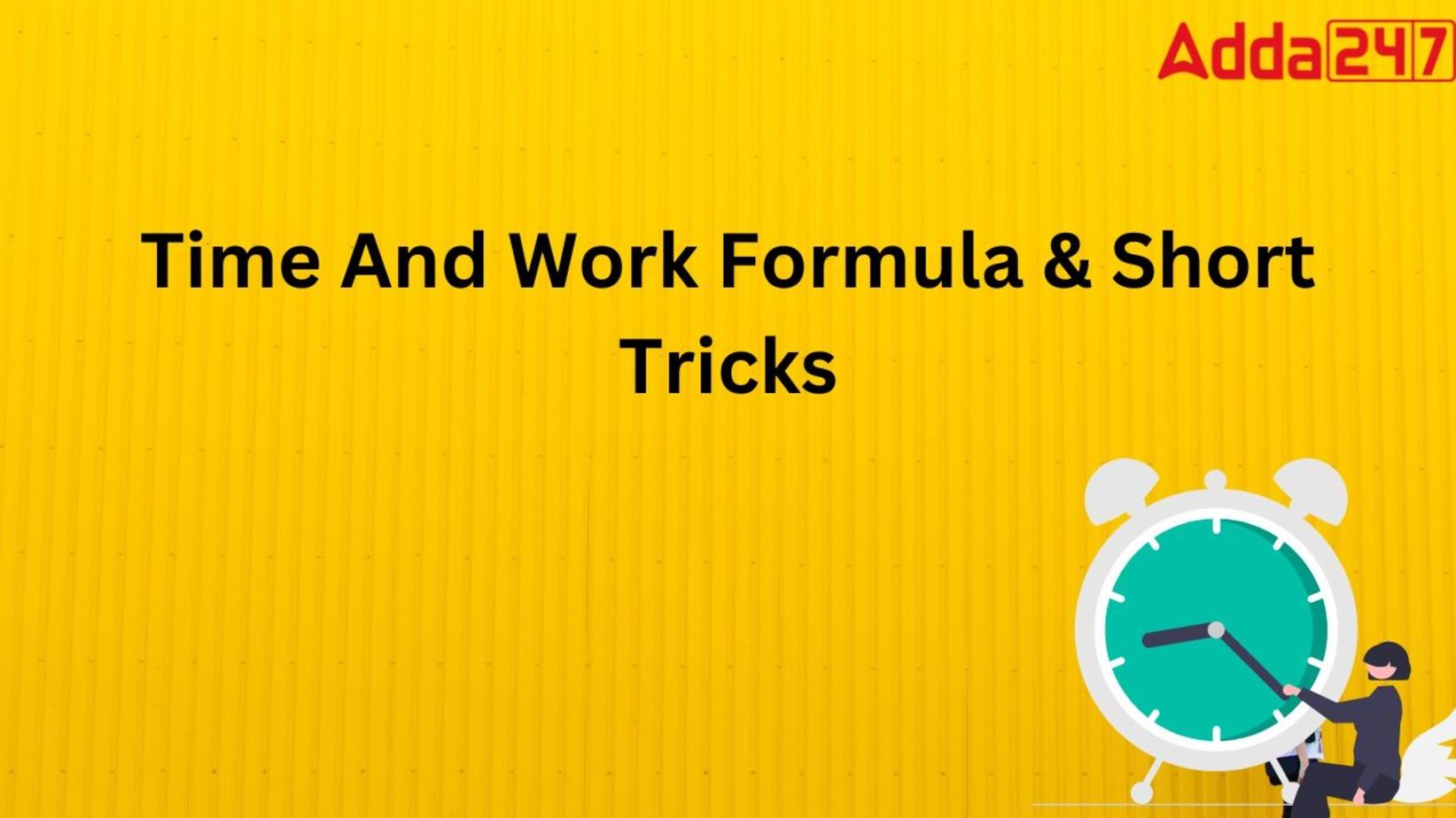 Time and Work Formula, Questions, PDF, Efficiency, & Tricks_30.1