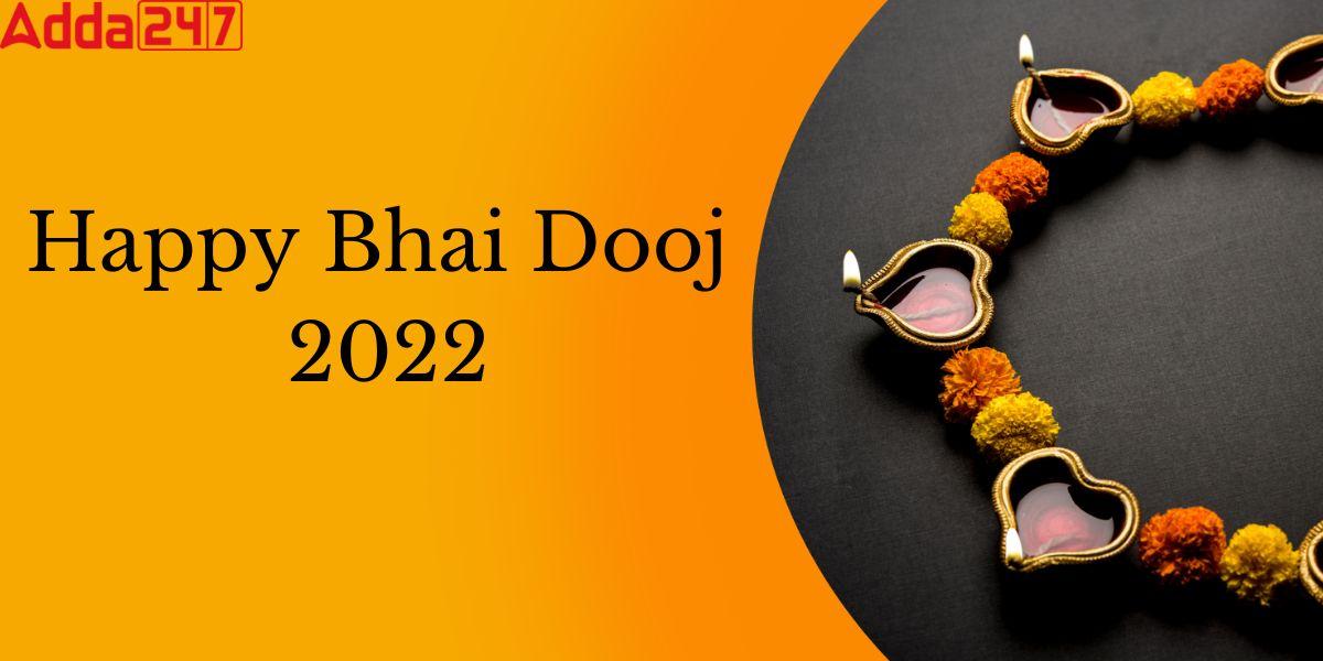 Happy Bhai Dooj 2022- Date, Images, Wishes_30.1