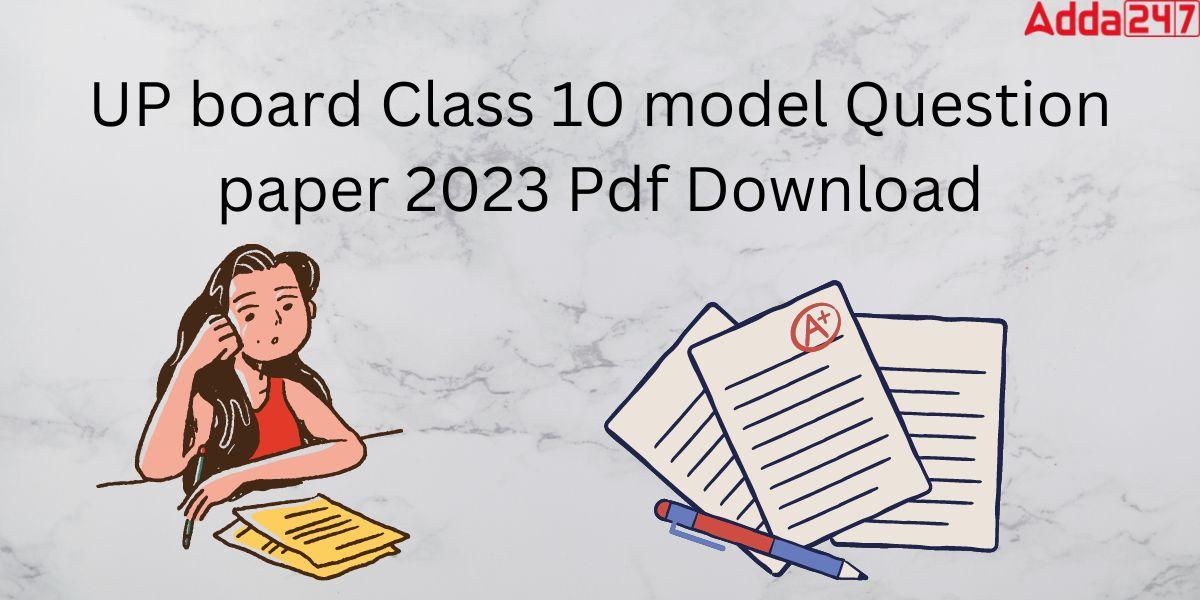 UP Board Class 10th Model Paper 2023 PDF Download_30.1