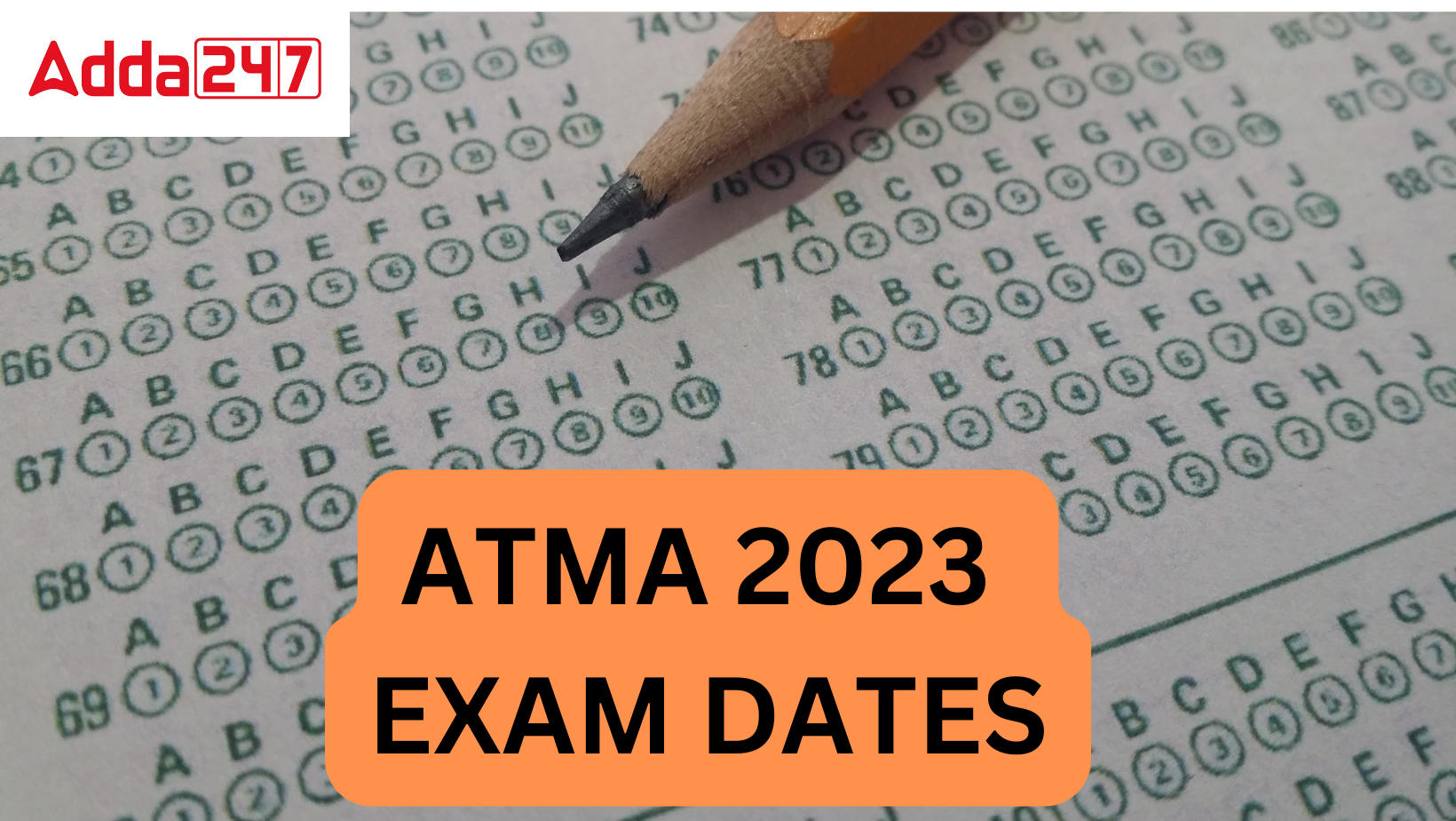 ATMA 2023 Exam Date and Registration Dates