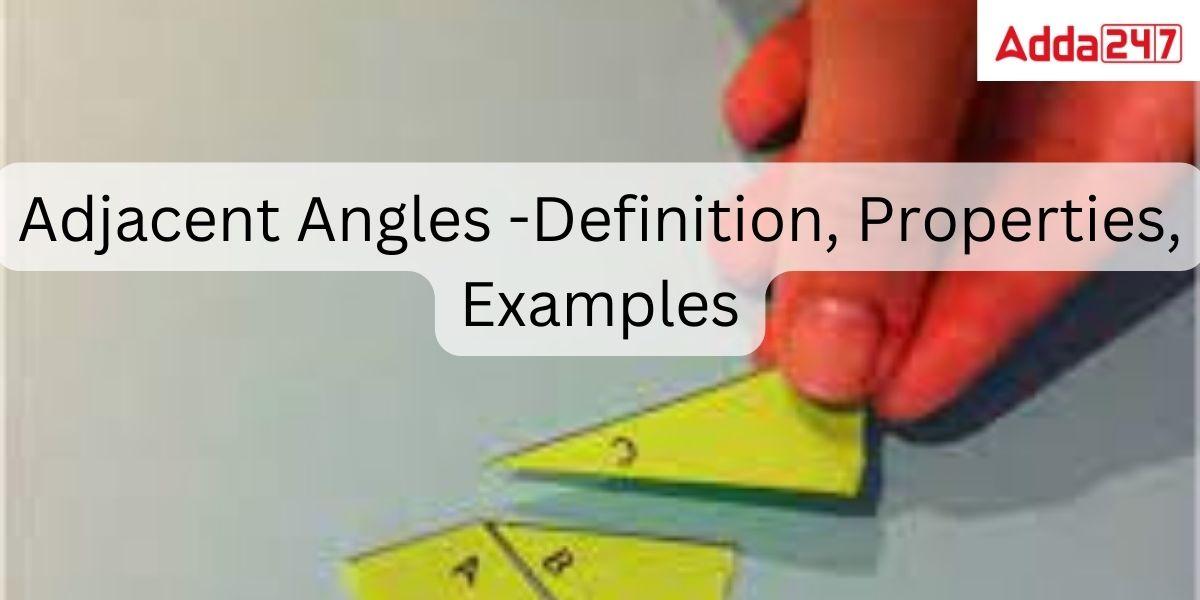 adjacent angles in a triangle