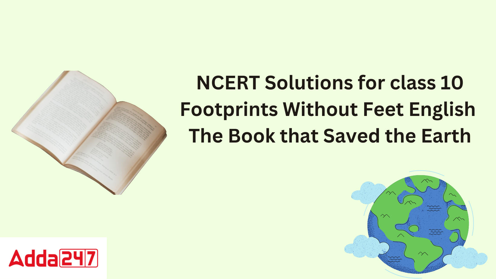 NCERT Solutions Class 10 English Footprints Without Feet Chapter 10 The ...