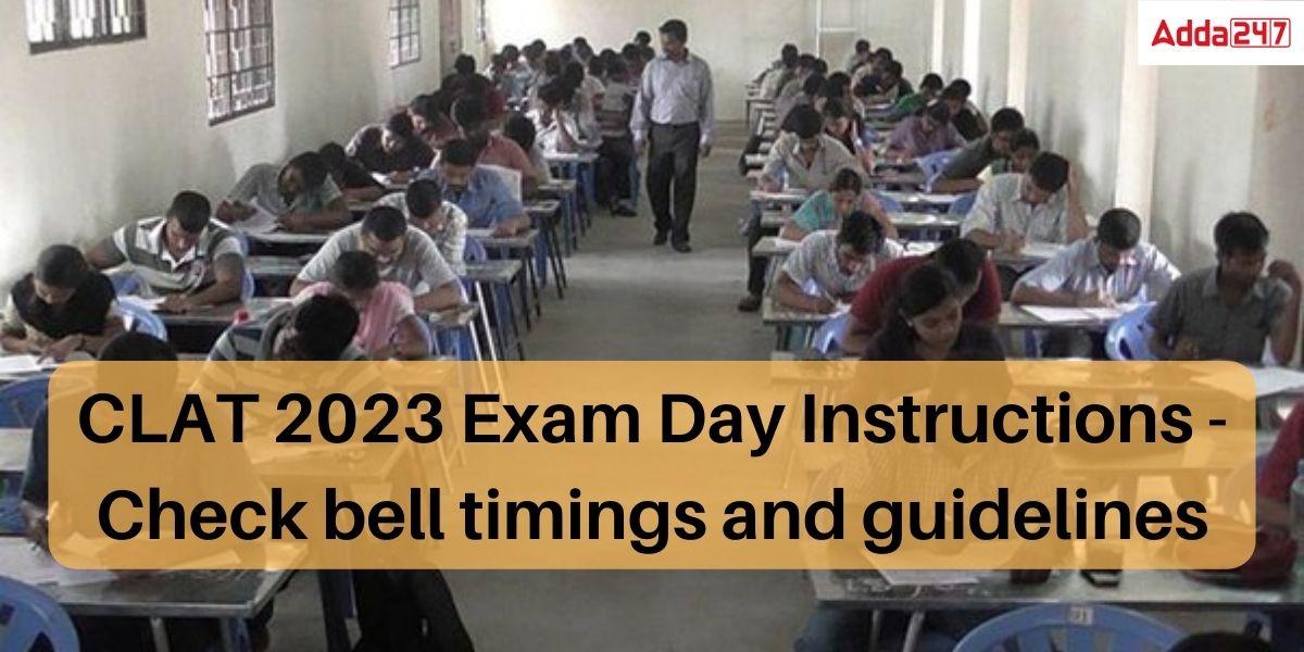 Clat Exam Day Instructions