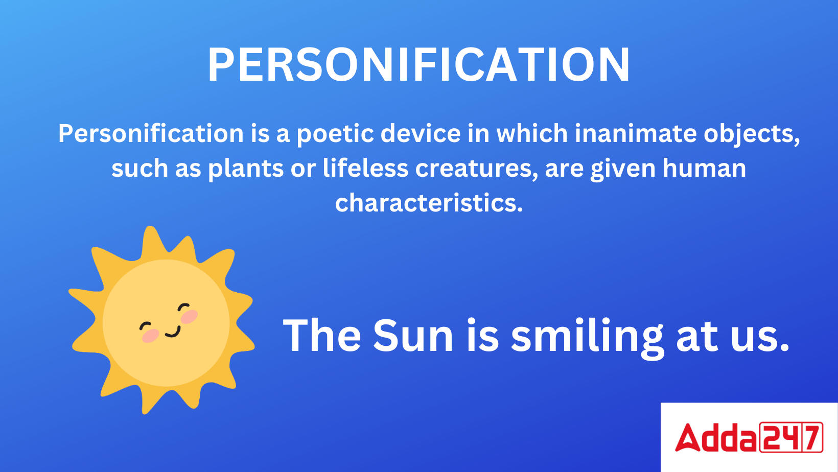 Personification Definition And Examples   The Sun Is Smiling At Us. 