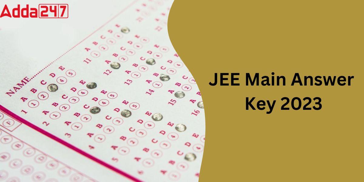 JEE Main Answer key 2023 Session 1, Paper 1 & 2 Final PDF_40.1