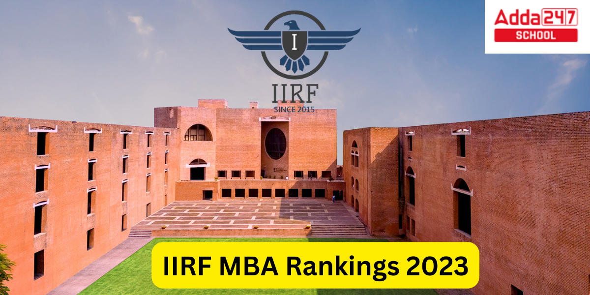 IIRF MBA Rankings 2023: Check Out Top Govt and Private B Schools in India_30.1