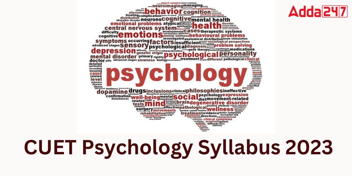 CUET Psychology Syllabus 2023 Pdf Download_30.1