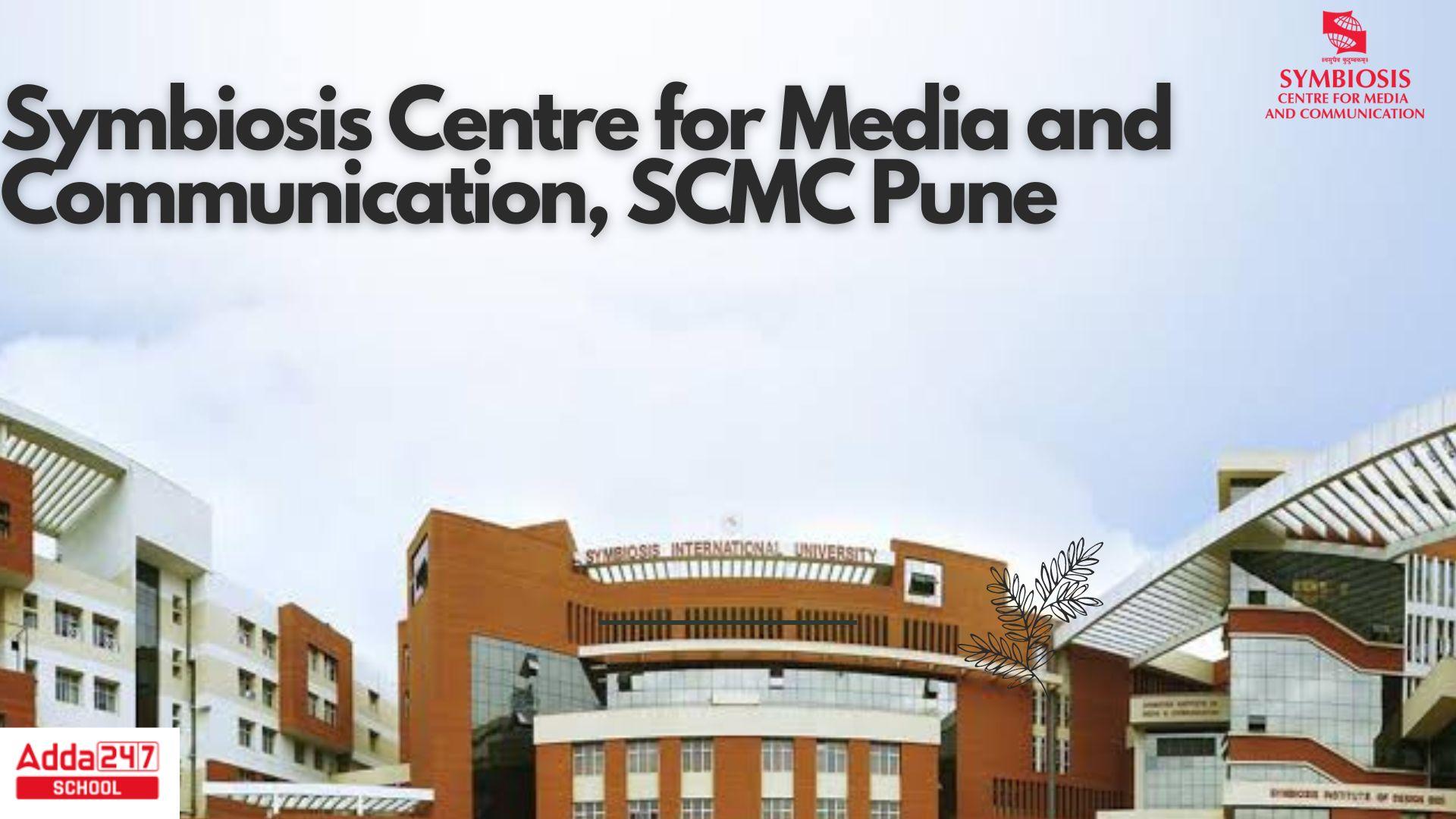 SCMC Pune 2023, Admission, Eligibility, Fees, Placement_30.1