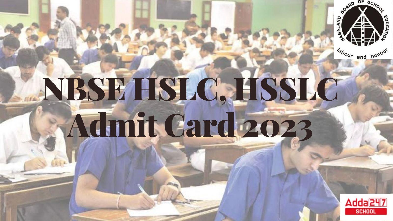 NBSE HSLC Admit card 2023, Check HSSLC Hall ticket_30.1