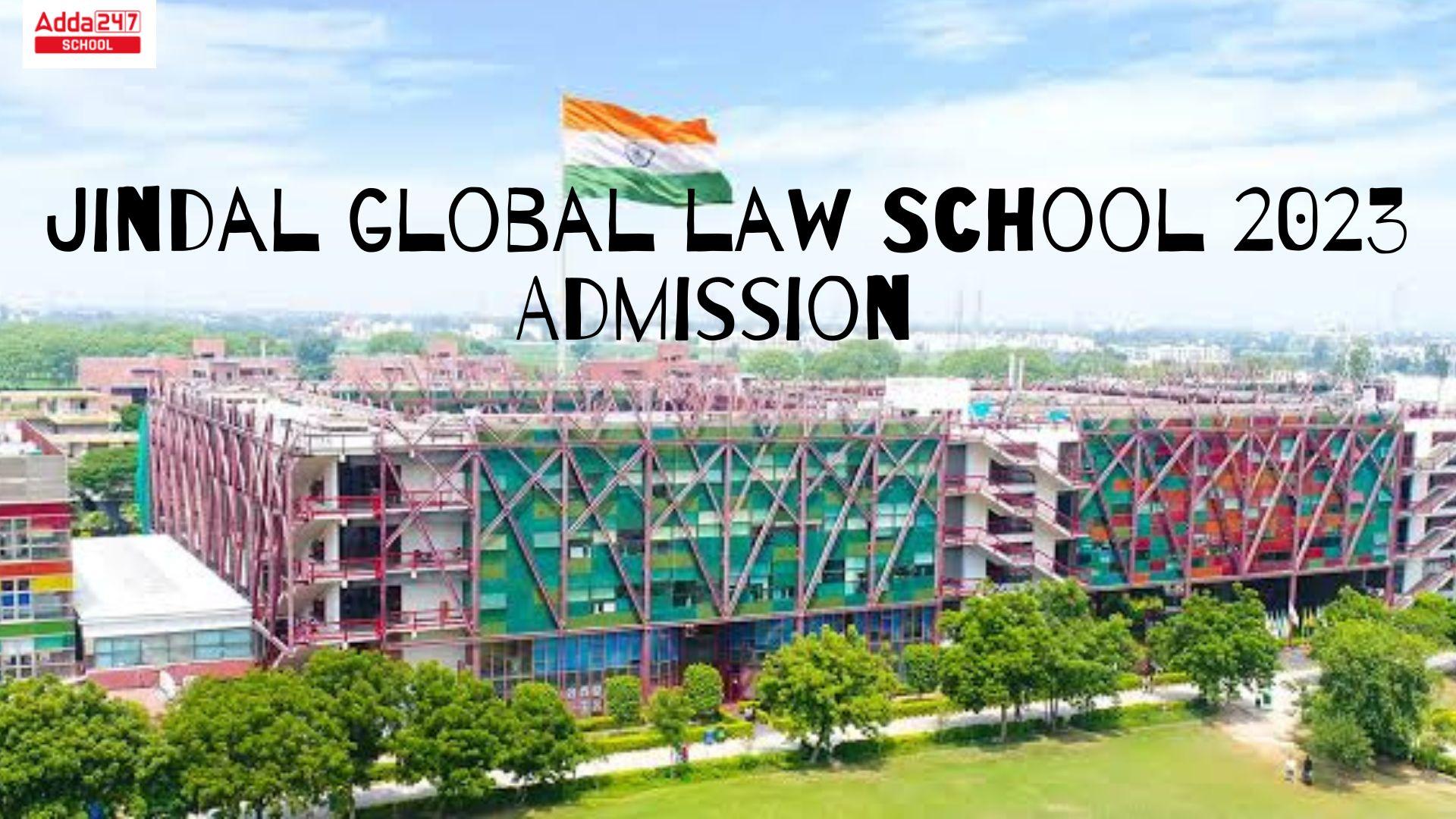Jindal Global Law School- Exam, Courses, Fees, Placement_30.1