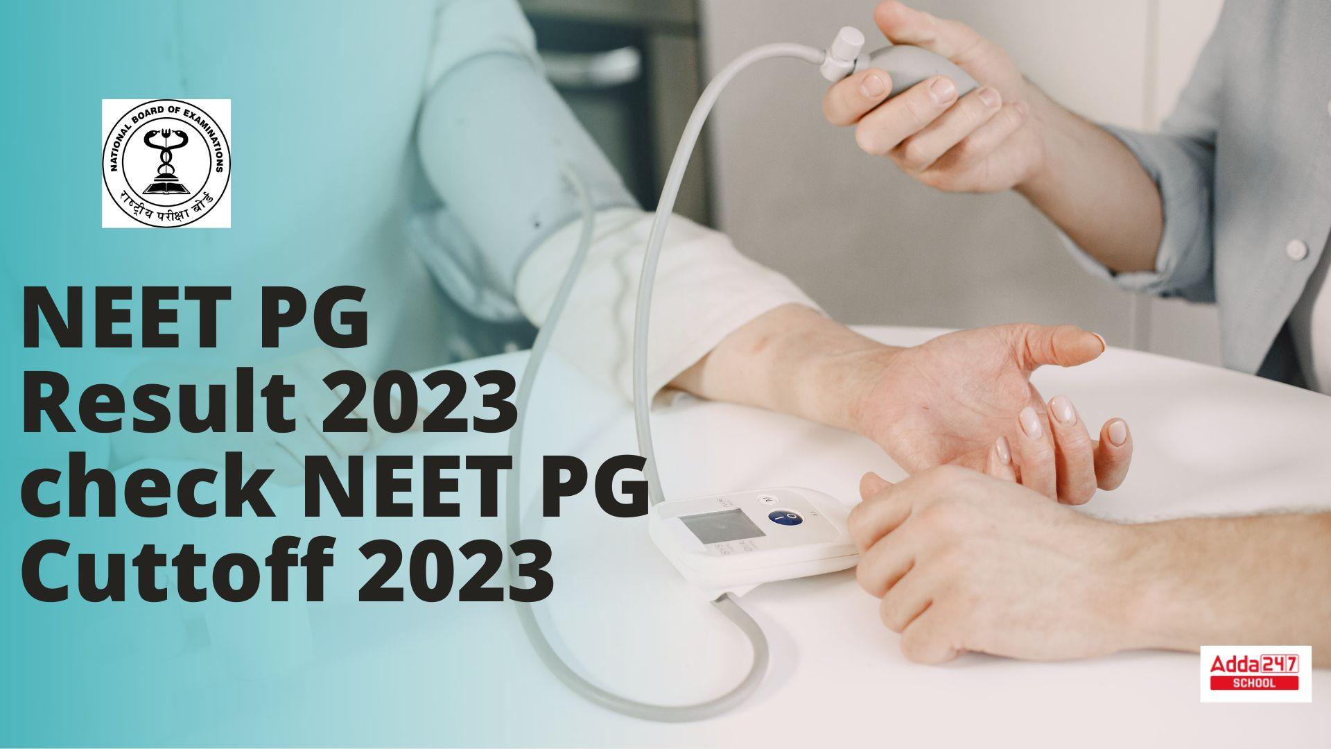 NEET PG Cut off 2023, Branchwise Marks for OBC, SC, ST, General_30.1