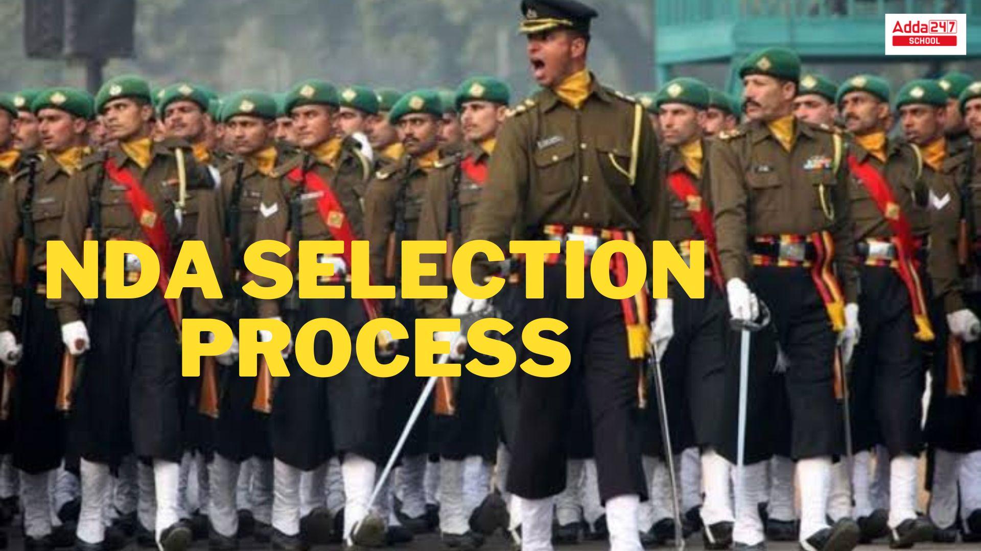 NDA Selection Process, Eligibility Criteria, Preparation Tips