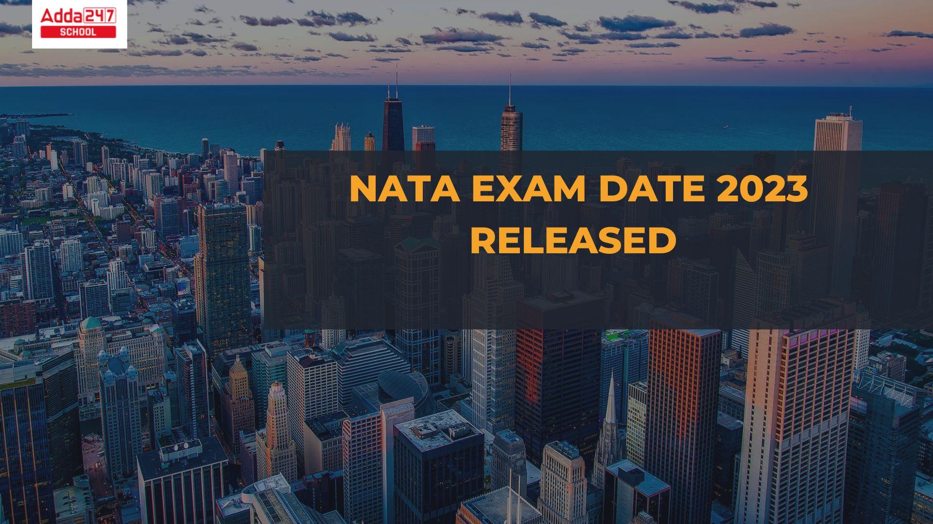 NATA Exam Date 2023 Released, Check Now_30.1