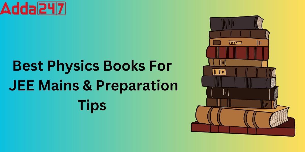 Best Physics Books For JEE Mains & Preparation Tips_30.1