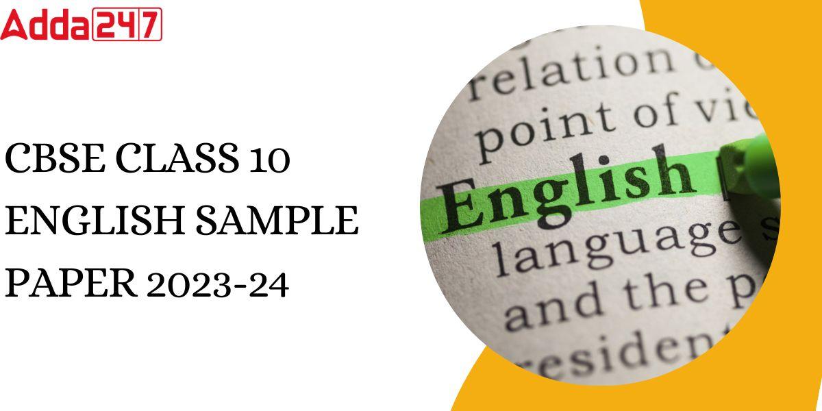 Class 10 English Sample Paper 202324, CBSE Pdf Download
