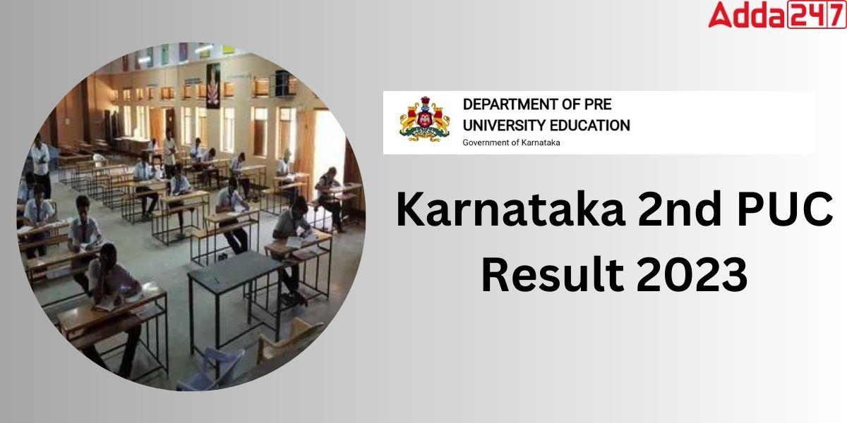 2nd PUC Result 2023 Karnataka Board Declared Live Updates