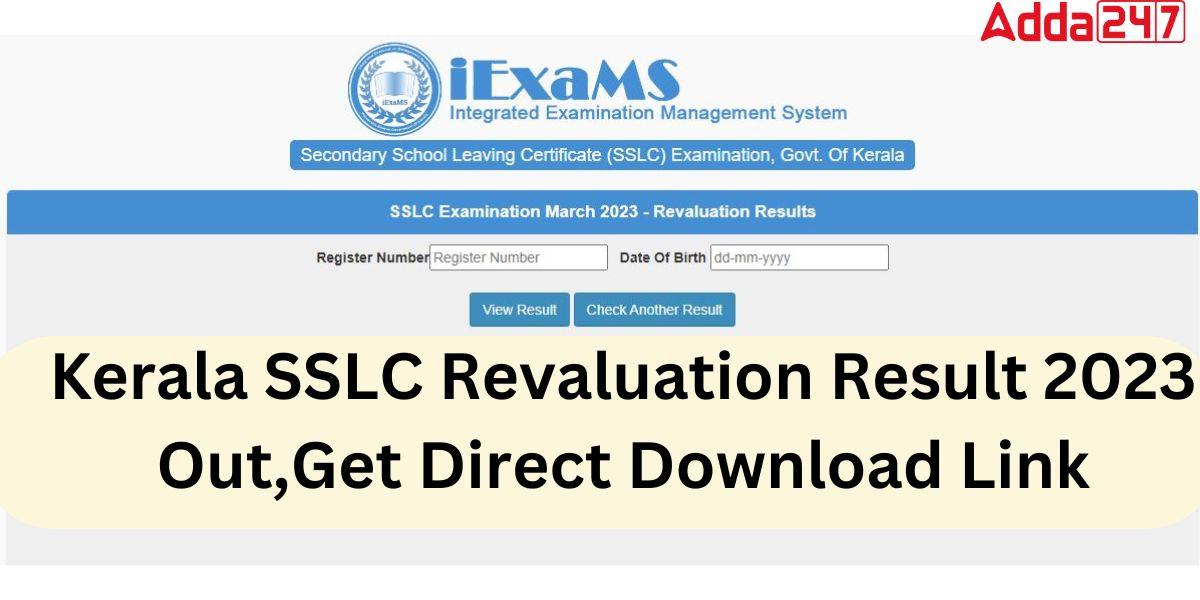 Kerala SSLC Revaluation Result 2023 Out,Get Direct Download Link