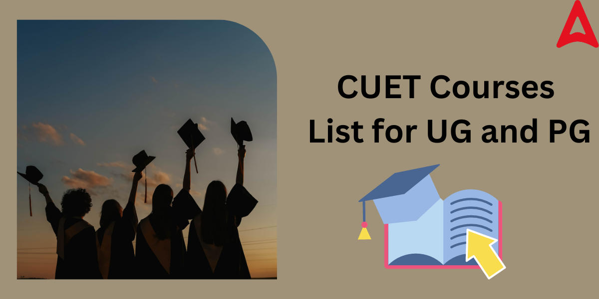 CUET Courses List 2024- Fees Structure, Eligibility_40.1