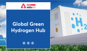 वैश्विक हरित हाइड्रोजन केंद्र