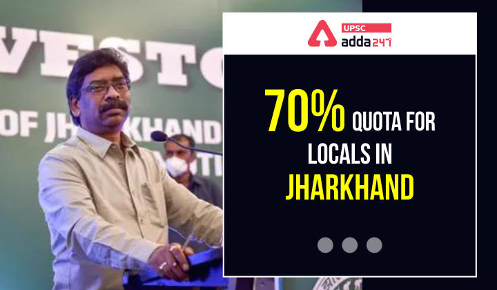 The Jharkhand State Employment of Local Candidates Bill, 2021: Benefits and Drawbacks_30.1