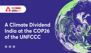 A Climate Dividend- India at the COP26 of the UNFCCC