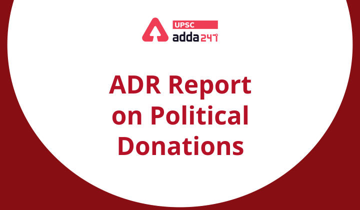 ADR Report on Political Donations_30.1