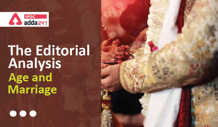 The Editorial Analysis - Age and Marriage_40.1
