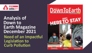 Analysis of Down To Earth Magazine: ‘’Need of an Impactful Legislation to Curb Pollution’’