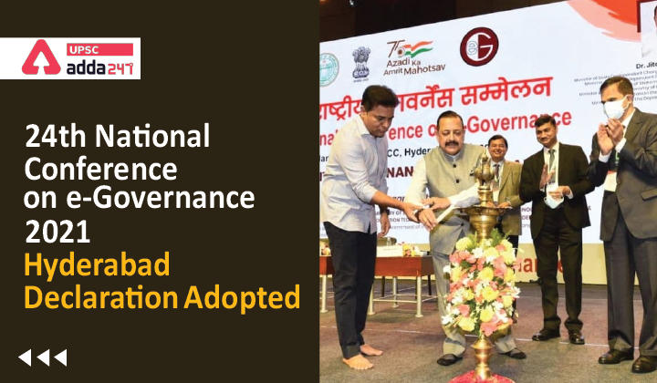 24th National Conference on e-Governance 2021: Hyderabad Declaration Adopted_30.1