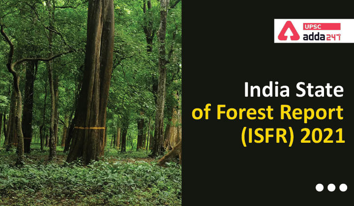 India State of Forest Report 2021_30.1