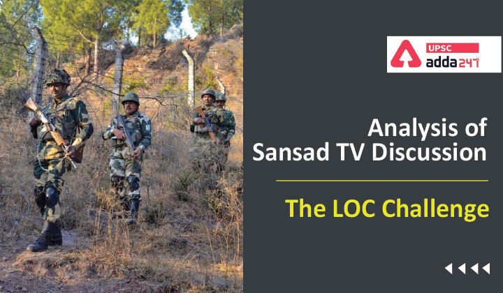 Analysis of Sansad TV Discussion: "The LOC Challenge"_30.1