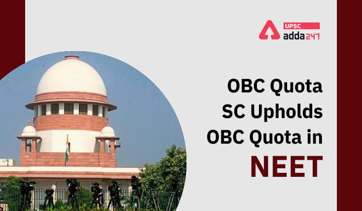 OBC Quota: SC upholds OBC quota in NEET_30.1