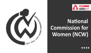 National Commission for Women (NCW)