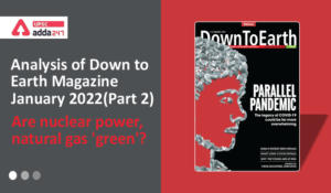 Analysis of Down to Earth Magazine: Are nuclear power, natural gas ‘green’?