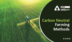 Carbon Neutral Farming Methods