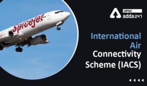 International UDAN | International Air Connectivity Scheme (IACS)
