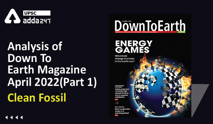 Analysis Of Down To Earth Magazine: "Clean Fossil"_30.1