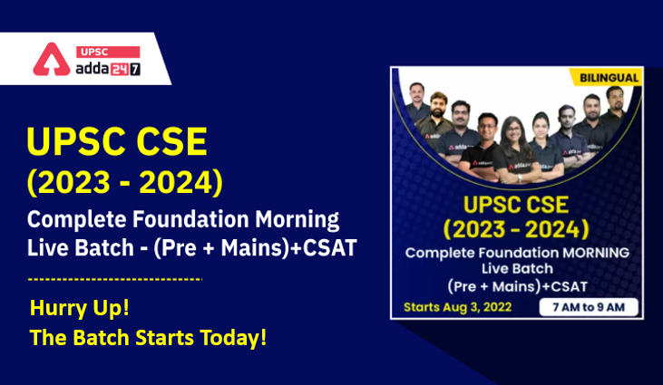 UPSC CSE 2023-24 Live Morning Batch – Complete Preparation | Hurry Up! The Batch Starts Today!_30.1