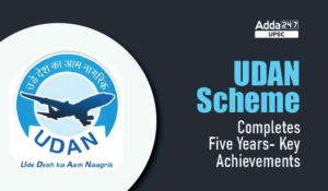 UDAN Scheme Completes Five Years- Key Achievements