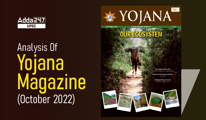 Yojana Magazine (October 2022): Faunal Conservation_30.1