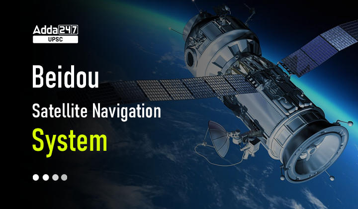 Beidou Satellite Navigation System: Chaina's Version of GPS_30.1