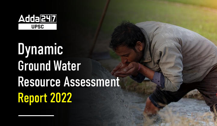 Dynamic Ground Water Resource Assessment Report 2022_30.1