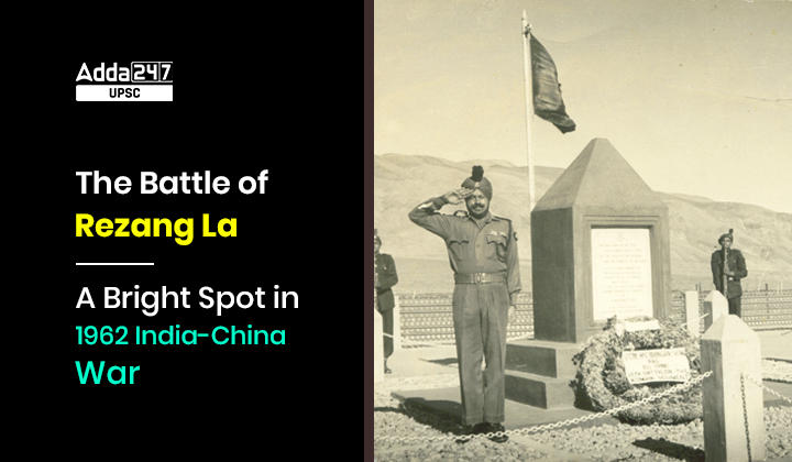 The Battle of Rezang La: A Bright Spot in 1962 India-China War_30.1