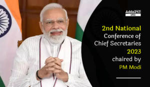 2nd National Conference of Chief Secretaries 2023 chaired by PM Modi